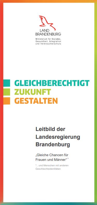 Bild vergrößern (Bild: Leitbild der Landesregierung Brandenburg „Gleiche Chancen für Frauen und Männer“)