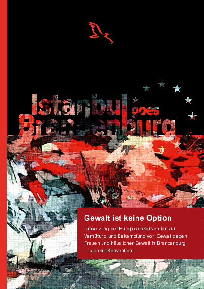 Bild vergrößern (Bild: Broschüre: Istanbul goes Brandenburg: Gewalt ist keine Option  (April 2022))