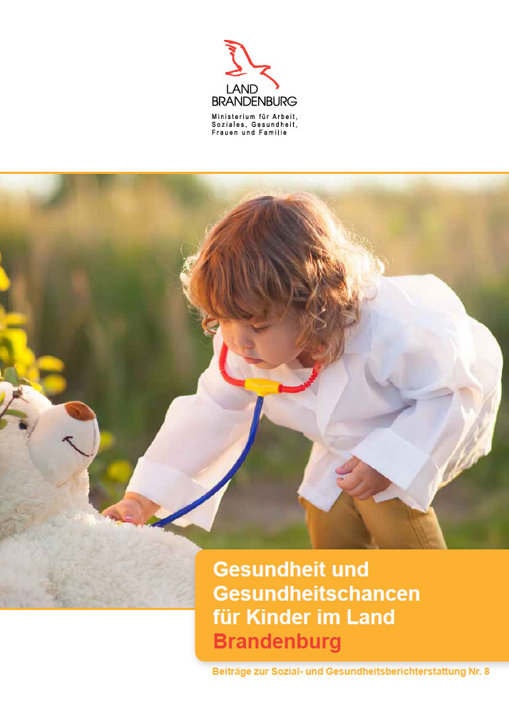 Bild vergrößern (Bild: Titel: Gesundheit und Gesundheitschancen für Kinder im Land Brandenburg)