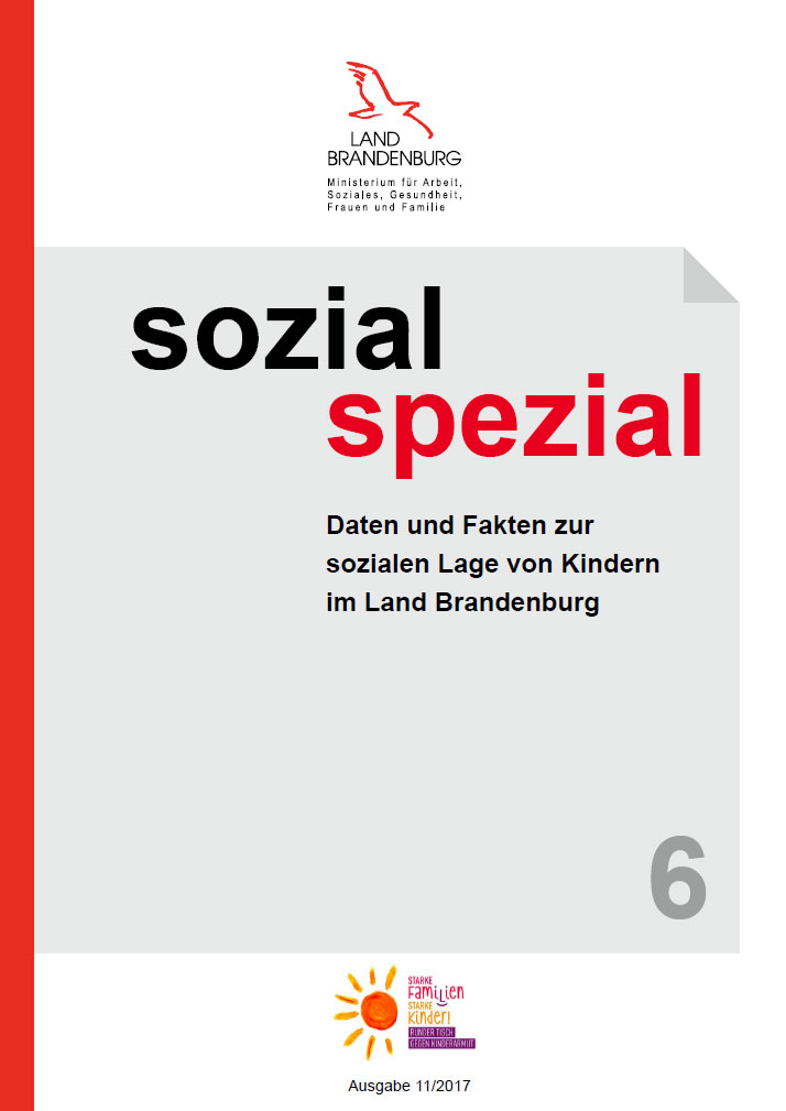 Bild vergrößern (Bild: Titel: Sozial Spezial 6 - Daten und Fakten zur sozialen Lage von Kindern im Land Brandenburg)