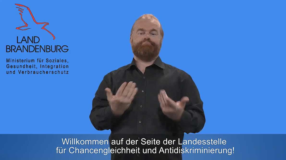 Startbild Video Deutsche Gebärdensprache: Landesstelle für Chancengleichheit und Antidiskriminierung
